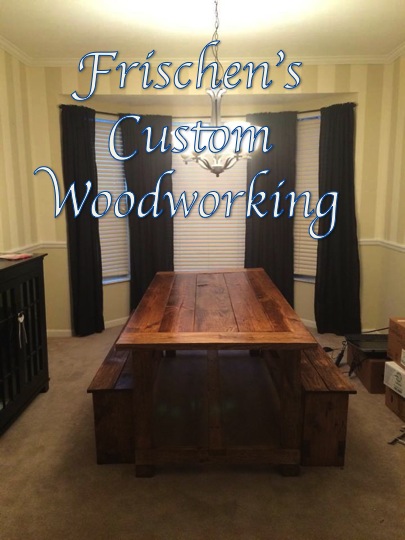 Frischen's Custom Wood Working