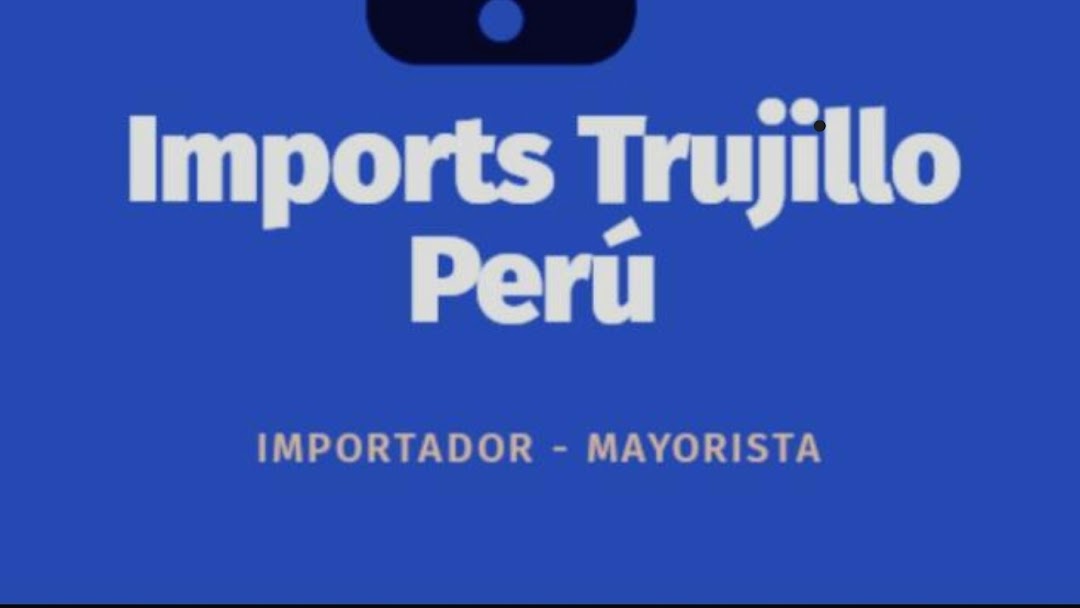 Imports Trujillo Perú