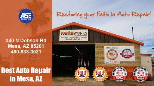 Auto Repair Shop «Faith Works Automotive», reviews and photos, 340 N Dobson Rd, Mesa, AZ 85201, USA