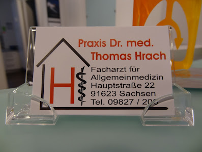 Dr. Thomas Hrach Facharzt für Allgemeinmedizin Hauptstraße 22, 91623 Sachsen bei Ansbach, Deutschland