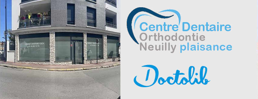 Centre dentaire et orthodontie Neuilly Plaisance à Neuilly-Plaisance (Seine-Saint-Denis 93)