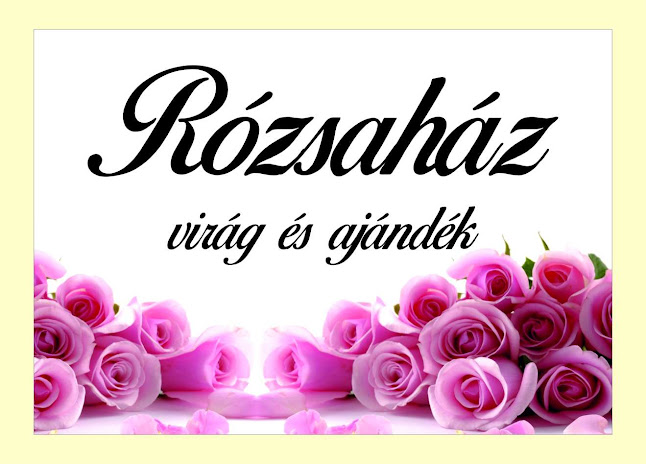 Rózsaház Virág És Ajándék - Győr