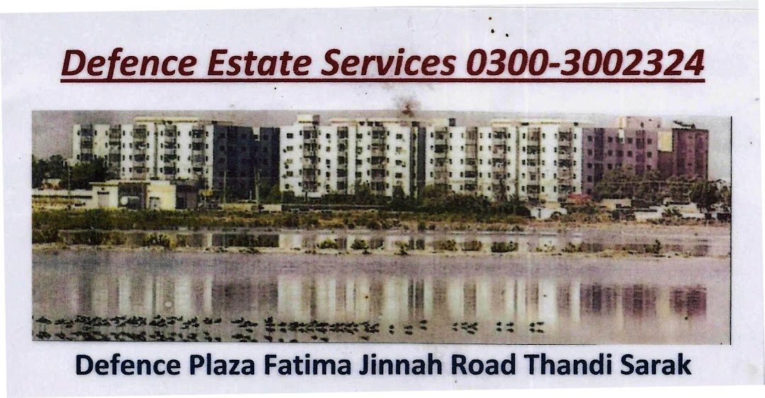 DEFENCE ESTATE SERVICES FATIMA JINNAH ROAD THANDI SARAK