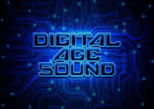 Digital Age Sound