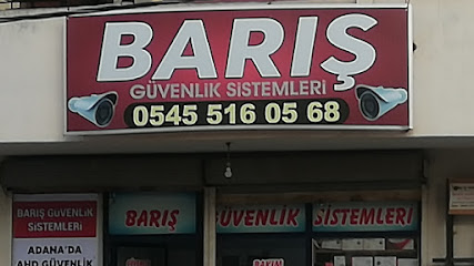 ADANA BARIŞ GÜVENLİK KAMERA SİSTEMLERİ TEKNİK BAKIM ONARIM SERVİSİ