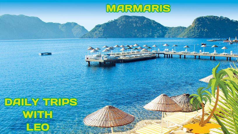 Marmaris Trips and Transfer