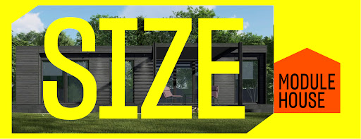 SIZE Module House