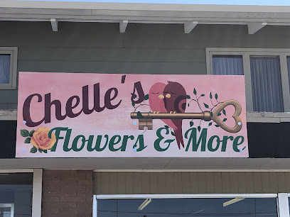 Chelle's Flowers & More