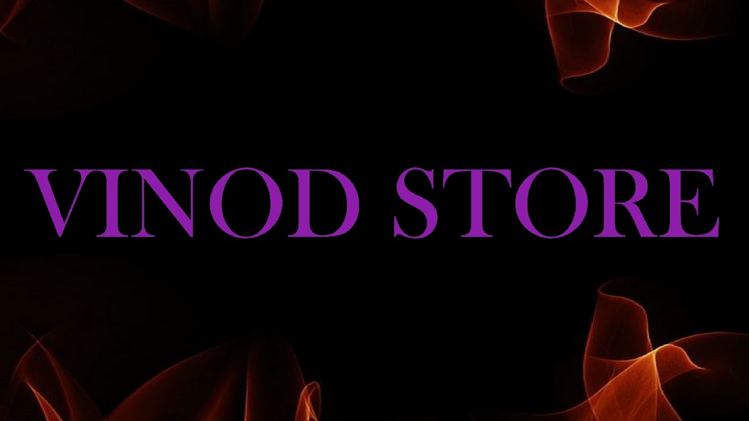 VINOD STORE