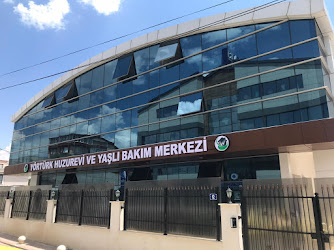 Yörtürk Huzurevi ve Yaşlı Bakım Merkezi