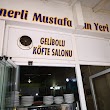 Fenerli Mustafa'nın Yeri / Gelibolu Köfte Salonu
