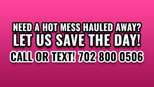 Hot Mess Cleanup & Junk Removal Las Vegas