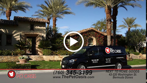 Pet Supply Store «Pet Oasis», reviews and photos, 42220 Washington St, Bermuda Dunes, CA 92203, USA