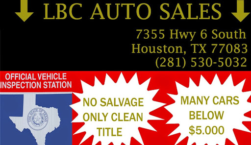 Used Car Dealer «LBC Auto Sales, Inc.», reviews and photos, 7355 S Texas 6, Houston, TX 77083, USA