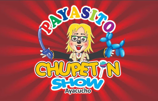Payasito Chupetín Show Ayacucho