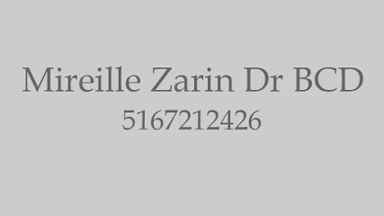 Dr Mireille Zarin BCD