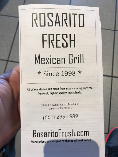 Mexican Restaurant «Rosarito Fresh Mexican Grill», reviews and photos, 27674 Newhall Ranch Rd #30, Valencia, CA 91355, USA