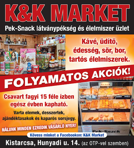 K&K Market - Kistarcsa