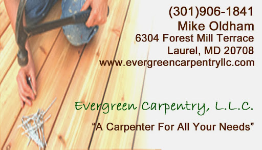 Evergreen Carpentry, LLC in Laurel, Maryland