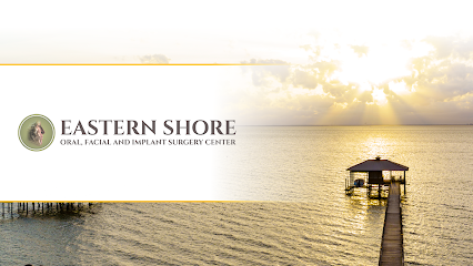 Eastern Shore Oral, Facial and Implant Surgery Center
