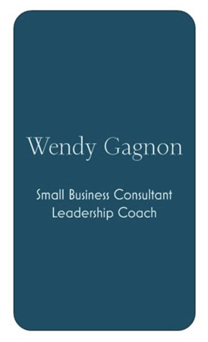 Wendy Gagnon, Small Business Coach