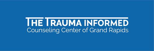 The Trauma Informed Counseling Center of Grand Rapids