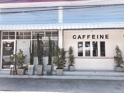 Caffeine Cafe - คาเฟอีนคาเฟ่