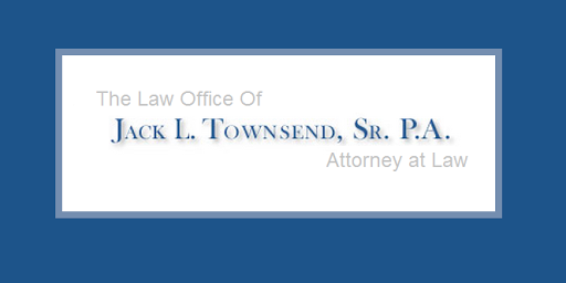 Personal Injury Attorney «The Law Office of Jack L. Townsend, Sr. P.A.», reviews and photos