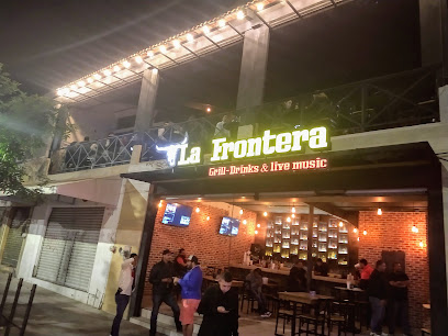 La Frontera: Grill-Drinks & Live Music - Live music bar - Tonalá, Jalisco -  Zaubee