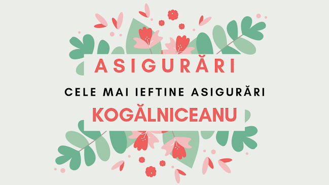 Asigurări Kogălniceanu - Companie de Asigurari