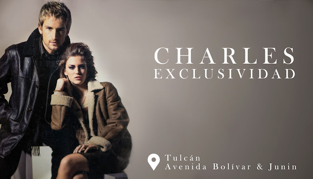 Opiniones de Charles Exclusividad en Tulcán - Tienda de ropa