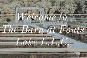 The Barn at Fouts Lake L.L.C. image