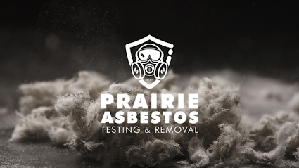 Prairie Asbestos Testing & Removal