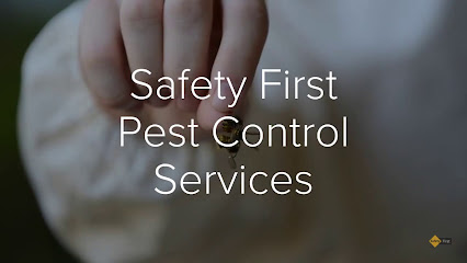 Safety First Pest Control