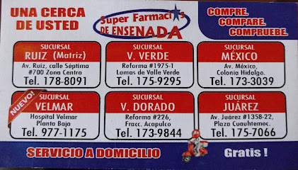 Super Farmacias De Ensenada Av. Reforma 392 Fracc, Acapulco, 22890 Ensenada, B.C. Mexico
