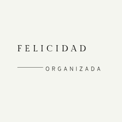 Felicidad Organizada