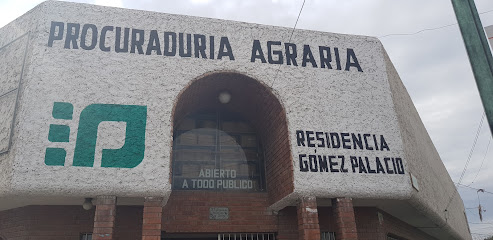 Procuraduría Agraria Residencia Gómez Palacio, Dgo.