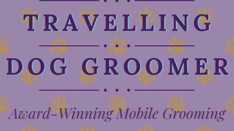 The Travelling Dog Groomer