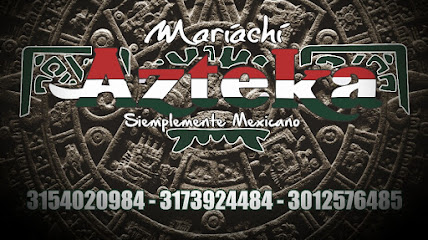 MARIACHI AZTEKA- Mariachi Azteca - Mariachis en Pasto