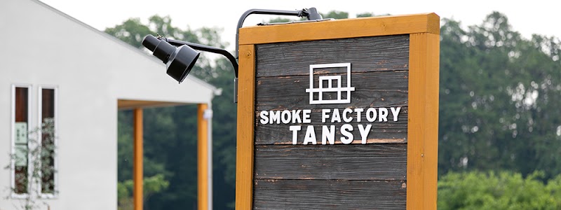 SMOKE FACTORY TANSY