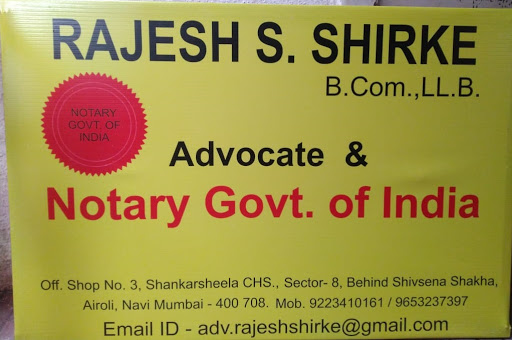 Advocate and Notary (Govt of India)- Rajesh Shirke