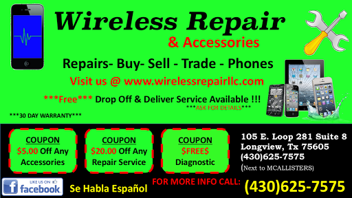 Cell Phone Store «WIRELESS CELLPHONE REPAIR AND ACCESSORIES», reviews and photos, 105 E Loop 281 #8, Longview, TX 75605, USA