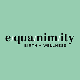 Equanimity Birth & Wellness