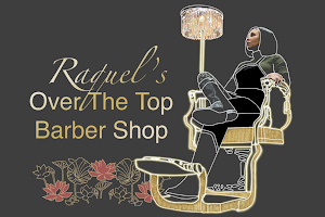 Raquel’s Over the Top Barber Shop LLC (Located inside Sola Salon in Princeton NJ) SE HABLAN ESPAÑOL image