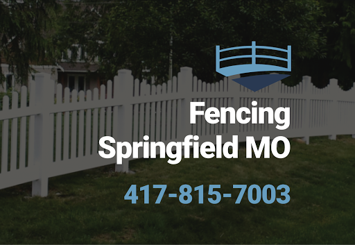Fencing Springfield MO