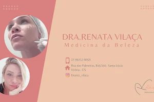 Dra. Renata Vilaça - Medicina Estética image