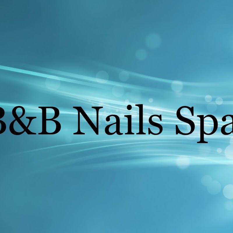 B&B Nails Spa