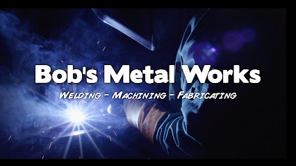 Bob's Metal Works, Inc.