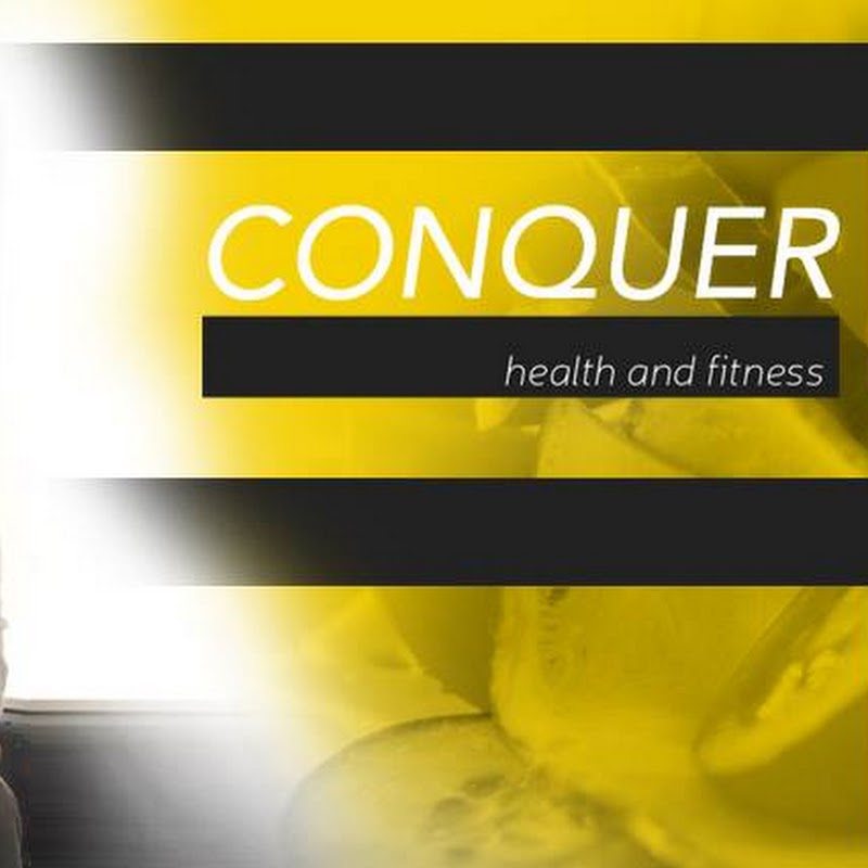 Conquer Health and Fitness