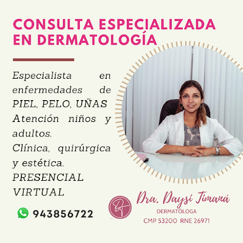 Opiniones de Dra. Daysi Timaná Palacios - Dermatóloga en Trujillo - Dermatólogo